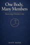 One Body, Many Members: Recovering Christian Unity