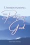 Understanding the purpose of God