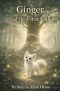 Ginger and the First Call
