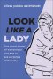 Look like a Lady