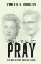 This Is Why I Pray