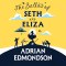 The Ballad of Seth and Eliza