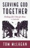 Serving God Together