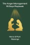 The Anger Management 90 Days Playbook