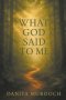 What God Said to Me