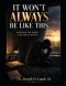 It Won't Always Be Like This: Holding On When Life Feels Heavy