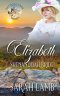 Elizabeth Shenandoah Bride: National Parks Bride Book 4