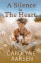 A Silence in The Heart