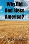 Why Did God Bless America?