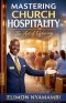 Mastering Church Hospitality: The Art of Ushering