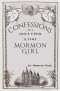 Confessions of a Once Upon a Time Mormon Girl