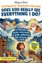 SYSTEMATIC THEOLOGY FOR KIDS: 52 Real Questions Asked By Children, Short Stories, Clear Biblical Answers, Prayers, And A Weekly Practice To Better Und