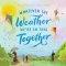 Whatever The Weather We\'re In This Together