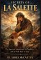SECRETS OF LA SALETTE: The Approved Apparition, Its Prophecy, and the Path Back to God