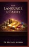 The Language of Faith