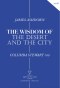 The Wisdom of the Desert and the City