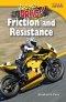 Drag! Friction And Resistance