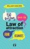 50 Questions about the Law of Attraction for Beginners: Your First Steps to Manifesting the Life You Want