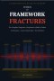 When the Framework Fractures: The Complete Diagnostic Companion to Built to Father