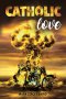 Catholic Love
