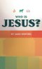 Who Is Jesus?