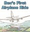 Ben's First Airplane Ride