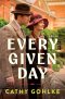 Every Given Day