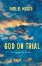 God on Trial