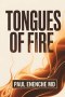 Tongues of Fire