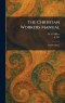 The Christian Workers Manual: Fourth Edition