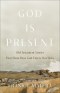 God Is Present