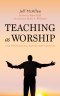 Teaching as Worship