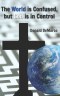 The World is Confused, but God is in Control