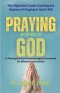 Praying in the Will of God: A Theological and Pneumatological Framework for Effective Intercession