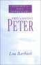 First & Second Peter- Everyman's Bible Commentary