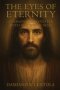 The Eyes of Eternity: A Personal Encounter with the Son of Man