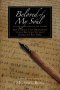 Beloved Of My Soul: Letters of Our Master and Teacher Rav Yehuda Tzvi Brandwein To His Beloved Student Kabbalist Rav Berg
