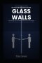 GLASS WALLS: Breaking the Invisible Barriers in Marriage