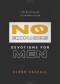 No Excuses Devotions for Men