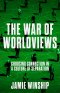 The War of Worldviews