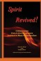 Spirit Revived: Critical Essays from Spirit: a Journal of Issues Incident to Black Pentecostalism