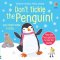 Don't Tickle the Penguin!