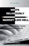 Write Religiously - Market Like Hell