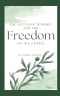 The Accusing Memory and the Freedom of the Gospel