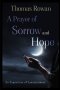 A Prayer of Sorrow and Hope