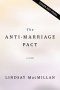 The Anti-Marriage Pact