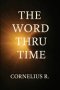 The Word Thru Time