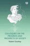 Colloquies On The Progress And Prospects Of Society
