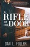 A Rifle By The Door