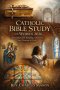 Catholic Bible Study for women 2026:  Deepening Faith, Building Community, and Growing in Grace